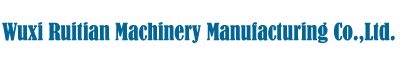 Wuxi Ruitian Machinery Manufacturing Co.,Ltd.
